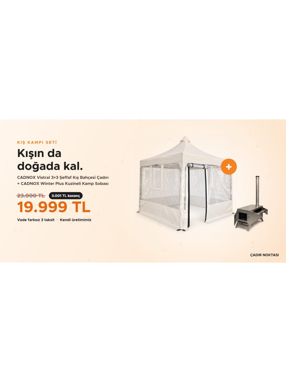 Kış Kampı Seti kampanyası – 19.999 TL